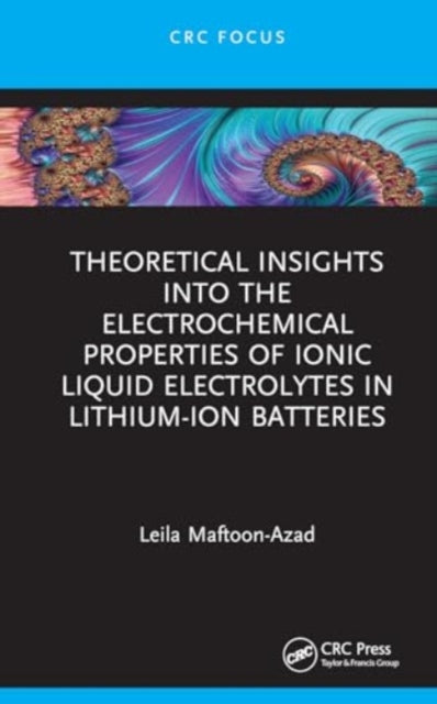 Theoretical Insights into the Electrochemical Properties of Ionic Liquid Electrolytes in Lithium-Ion Batteries