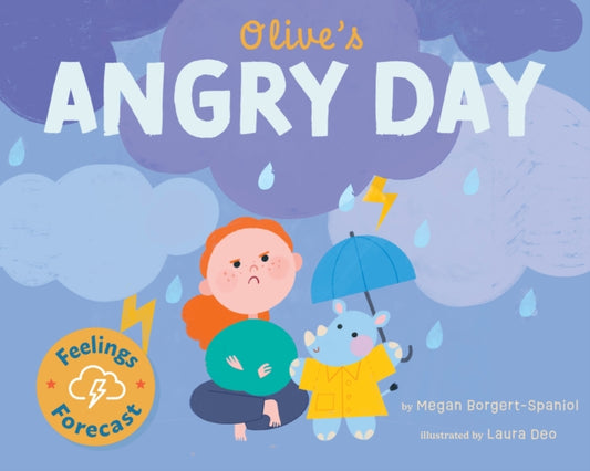 Olive's Angry Day