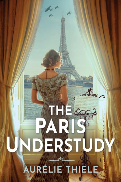 The Paris Understudy: A Novel