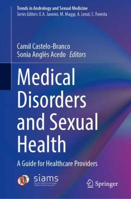 Medical Disorders and Sexual Health: A Guide for Healthcare Providers