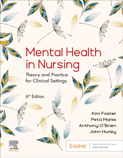 Mental Health in Nursing: Theory and Practice for Clinical Settings