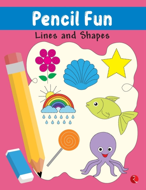 PENCIL FUN: Lines and Shapes Book of Pencil Control, Practice Pattern Writing (Full Color Pages)