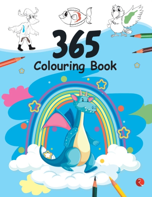 365 COLOURING BOOK: Paint and Draw with 365 Big Pictures