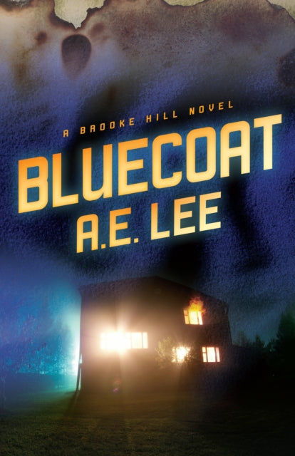 Bluecoat: A Brooke Hill Novel