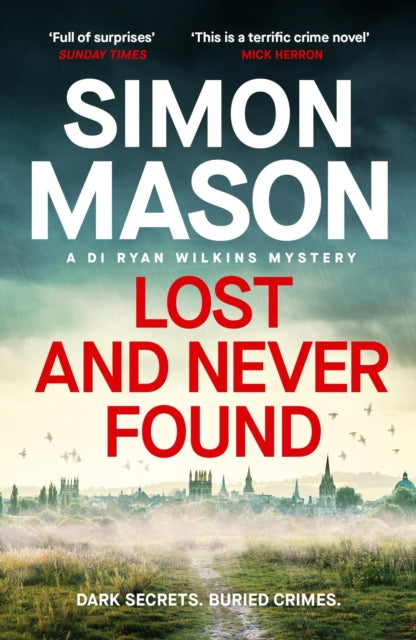 Lost and Never Found: the twisty third book in the DI  Ryan Wilkins Mysteries