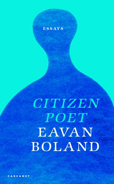 Citizen Poet: New and Selected Essays