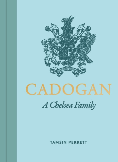 Cadogan: A Chelsea Family