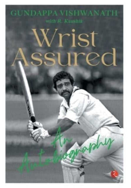 Wrist Assuredan Autobiography