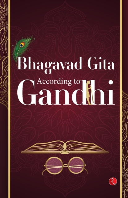 Bhagavad Gita: According to Gandhi