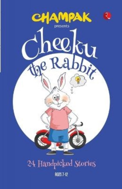 Cheeku The Rabbit: 24 handpicked stories