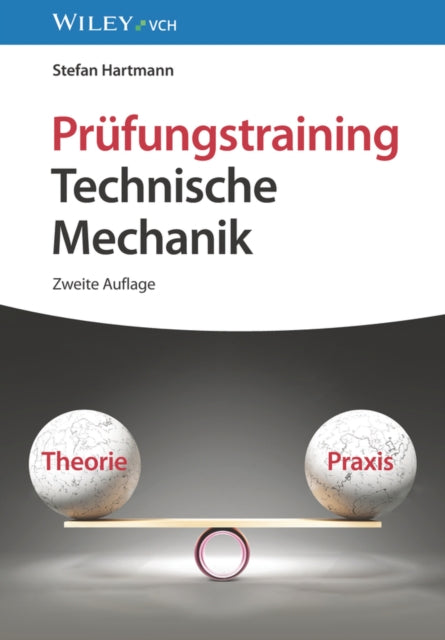 Prufungstraining Technische Mechanik