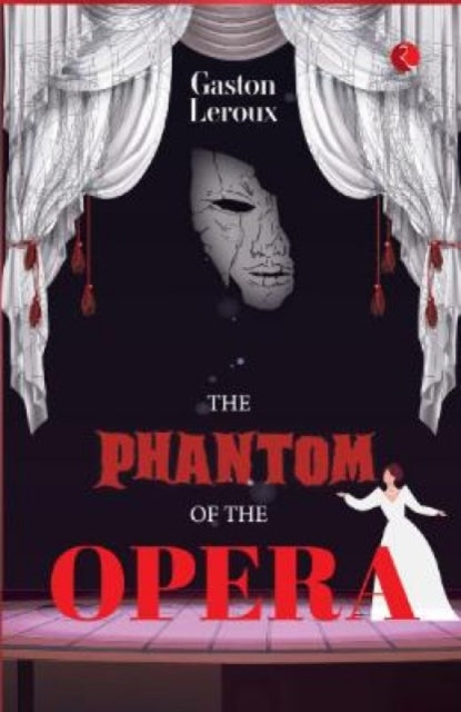 Phantom of The Opera