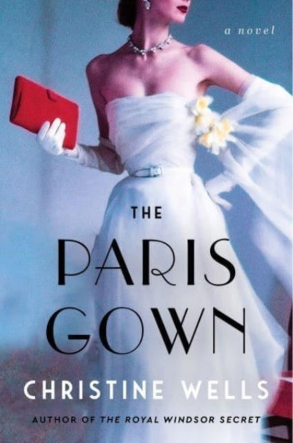 The Paris Gown: A Novel