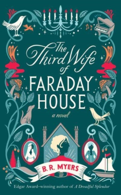 The Third Wife of Faraday House: A Novel