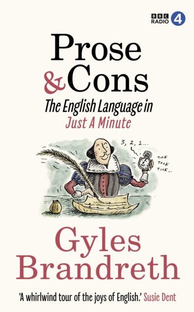 Prose & Cons: The English Language in Just A Minute