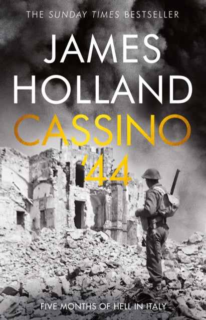 Cassino '44: Five Months of Hell in Italy