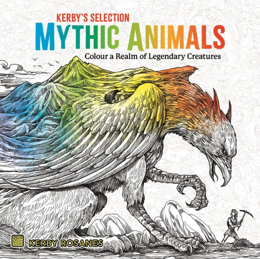 Mythic Animals: Colour a Realm of Legendary Creatures