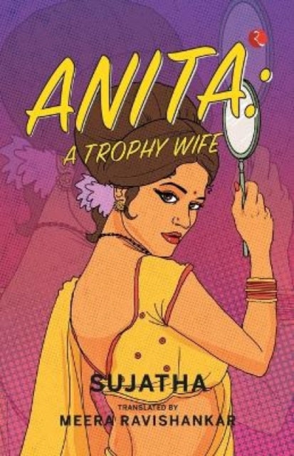 Anita: A Trophy Wife