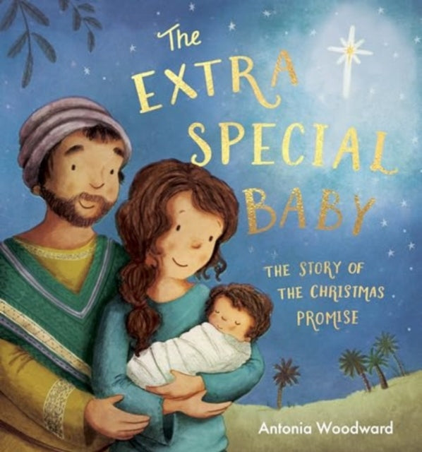 The Extra Special Baby: The Story of the Christmas Promise