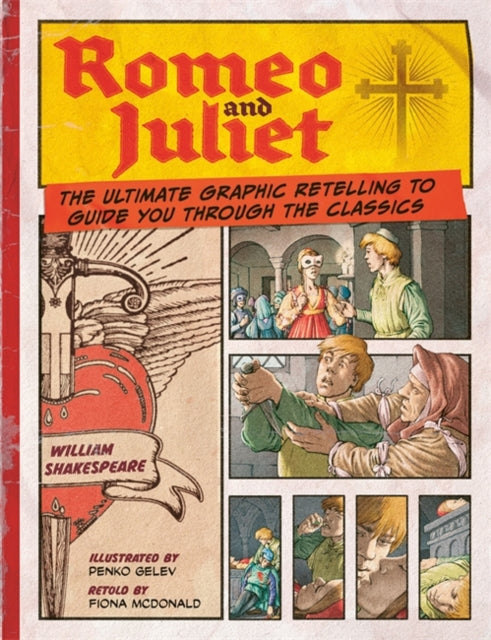 Romeo and Juliet: Classic Comics