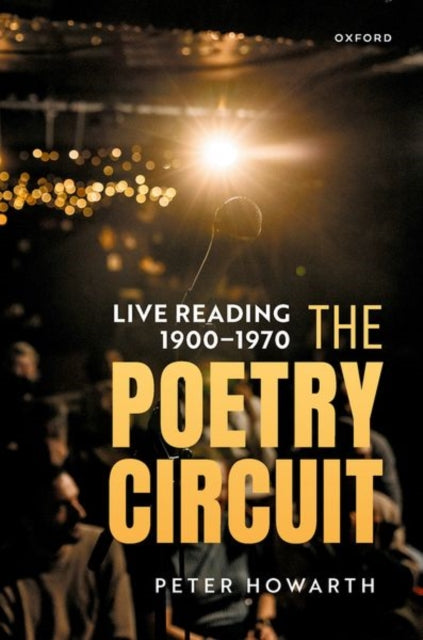 The Poetry Circuit: Live Reading 1900-1970