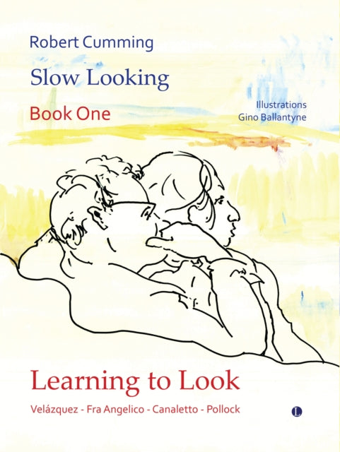 Learning to Look: Velazquez, Fra Angelico, Canaletto, Pollock