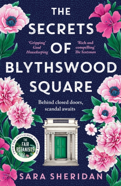 The Secrets of Blythswood Square: The gripping and scandalous new 2024 Scottish historical novel from the acclaimed author of The Fair Botanists