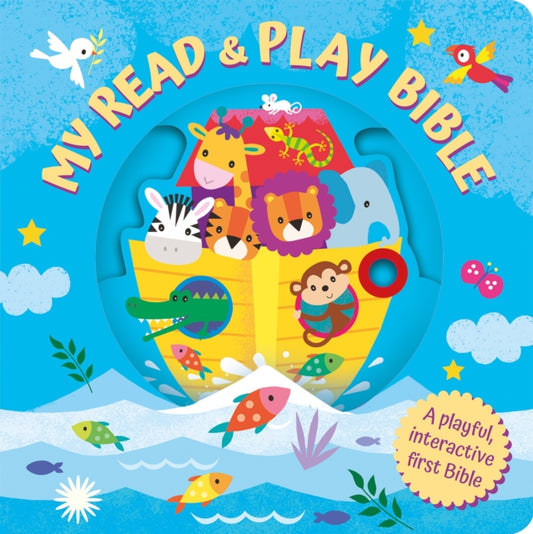 The Read and Play Bible: A Playful interactive first Bible