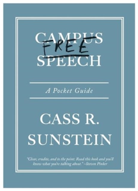 Campus Free Speech: A Pocket Guide