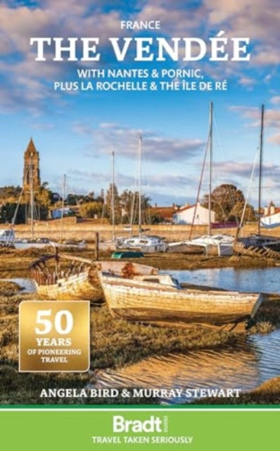 The The Vendee: with Nantes & Pornic, plus La Rochelle & the Ile de Re