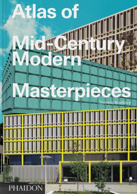 Atlas of Mid-Century Modern Masterpieces