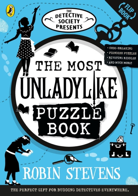 The Detective Society Presents: The Most Unladylike Puzzle Book