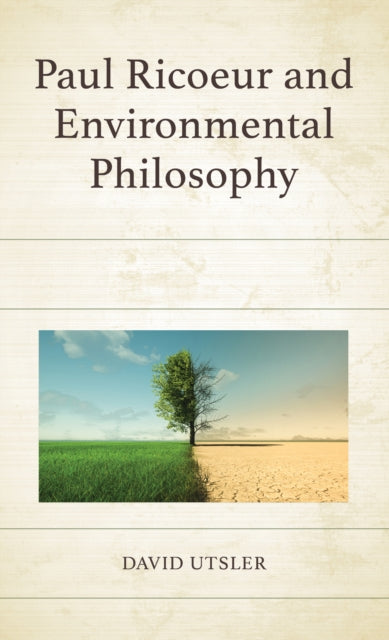 Paul Ricoeur and Environmental Philosophy