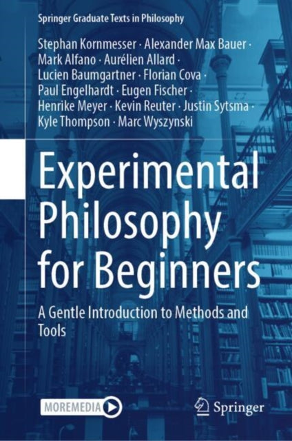 Experimental Philosophy for Beginners: A Gentle Introduction to Methods and Tools