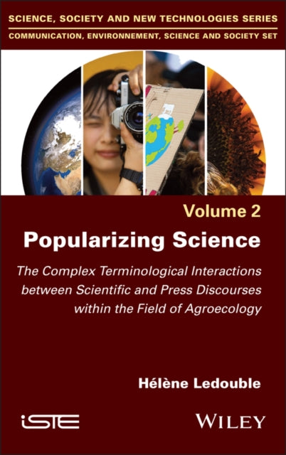 Popularizing Science: The Complex Terminological Interactions between Scientific and Press Discourses within the Field of Agroecology