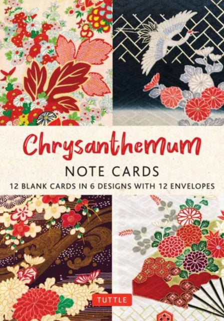 Chrysanthemums, 12 Note Cards: 12 Blank Cards in 6 Lovely Designs (2 each) with 12 Patterned Envelopes