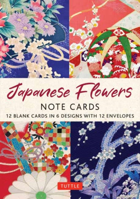 Japanese Flowers, 12 Note Cards: 12 Blank Cards in 6 Lovely Designs (2 each) with 12 Patterned Envelopes