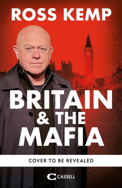 Ross Kemp: Mafia and Britain