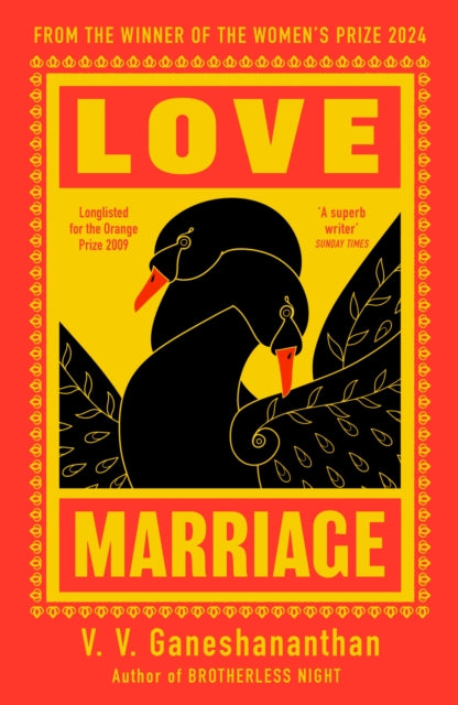 Love Marriage: from the author of 2024 Women's Prize-winning BROTHERLESS NIGHT
