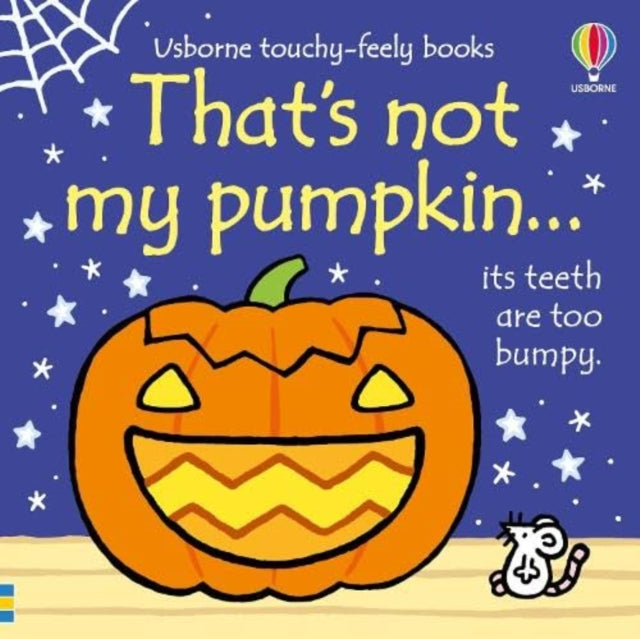 That's not my pumpkin...: A Halloween Book for Babies and Toddlers