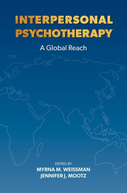 Interpersonal Psychotherapy: A Global Reach