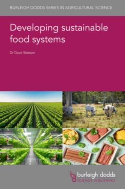 Transforming Food Systems: The Quest for Sustainability