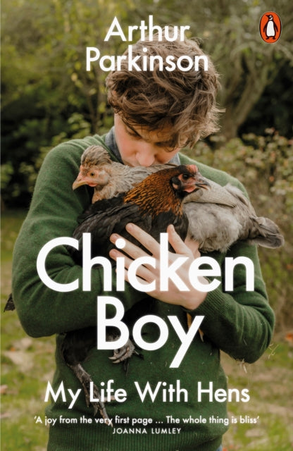 Chicken Boy: My Life With Hens