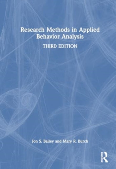 Research Methods in Applied Behavior Analysis