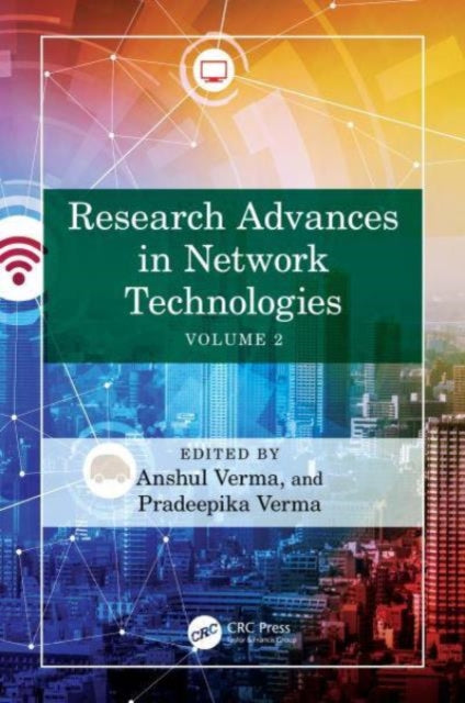 Research Advances in Network Technologies: Volume 2