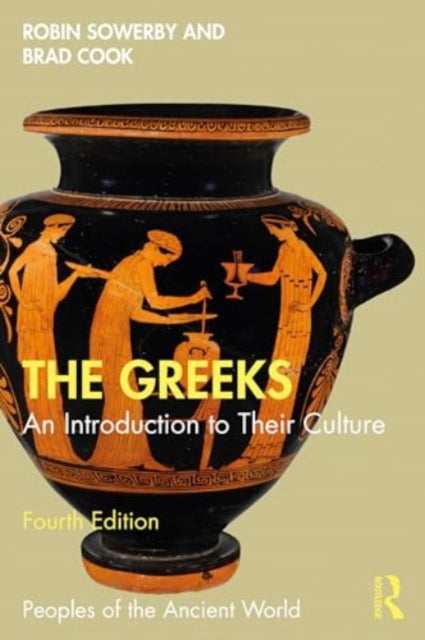 The Greeks: An Introduction to Their Culture