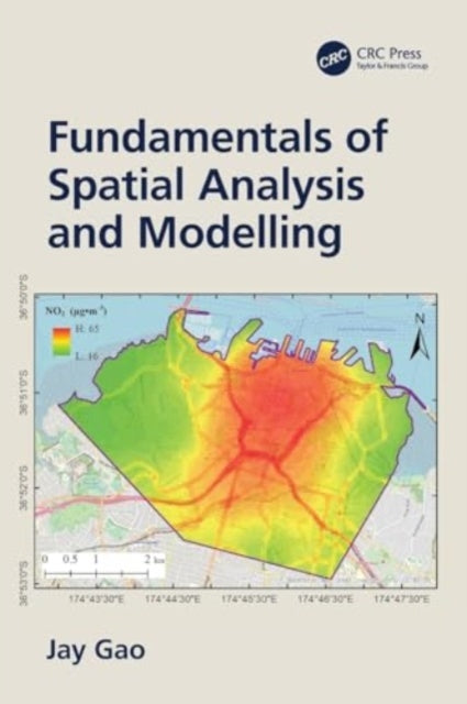 Fundamentals of Spatial Analysis and Modelling