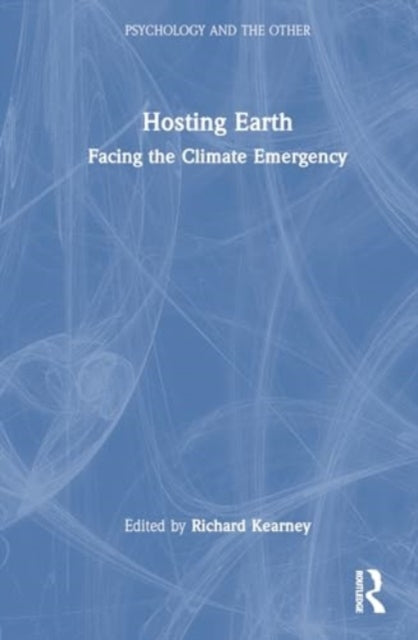 Hosting Earth: Facing the Climate Emergency