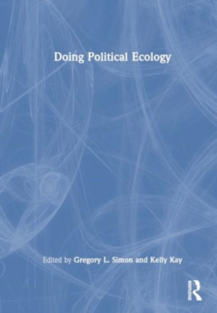 Doing Political Ecology