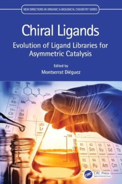 Chiral Ligands: Evolution of Ligand Libraries for Asymmetric Catalysis